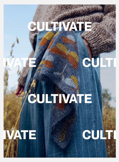 Cultivate: Knitting the Beauty of Nature